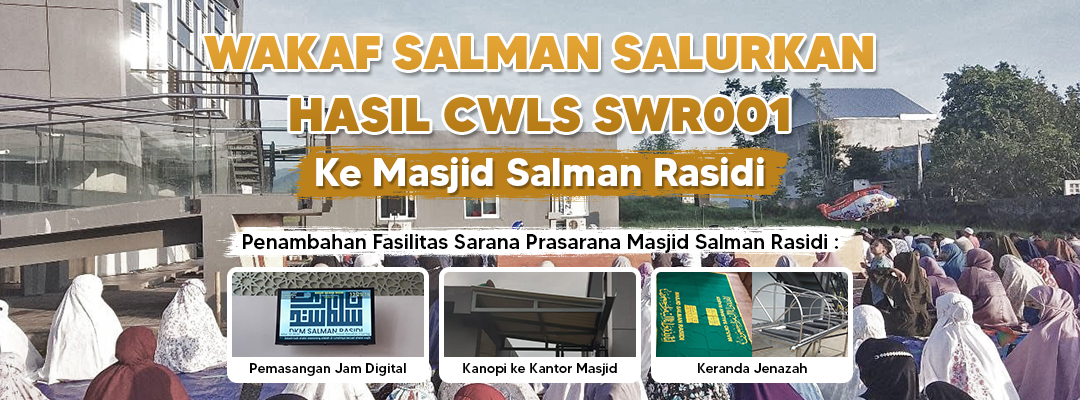 Wakaf Salman Salurkan Hasil CWLS SWR001 Ke Masjid Salman Rasidi - Wakaf ...