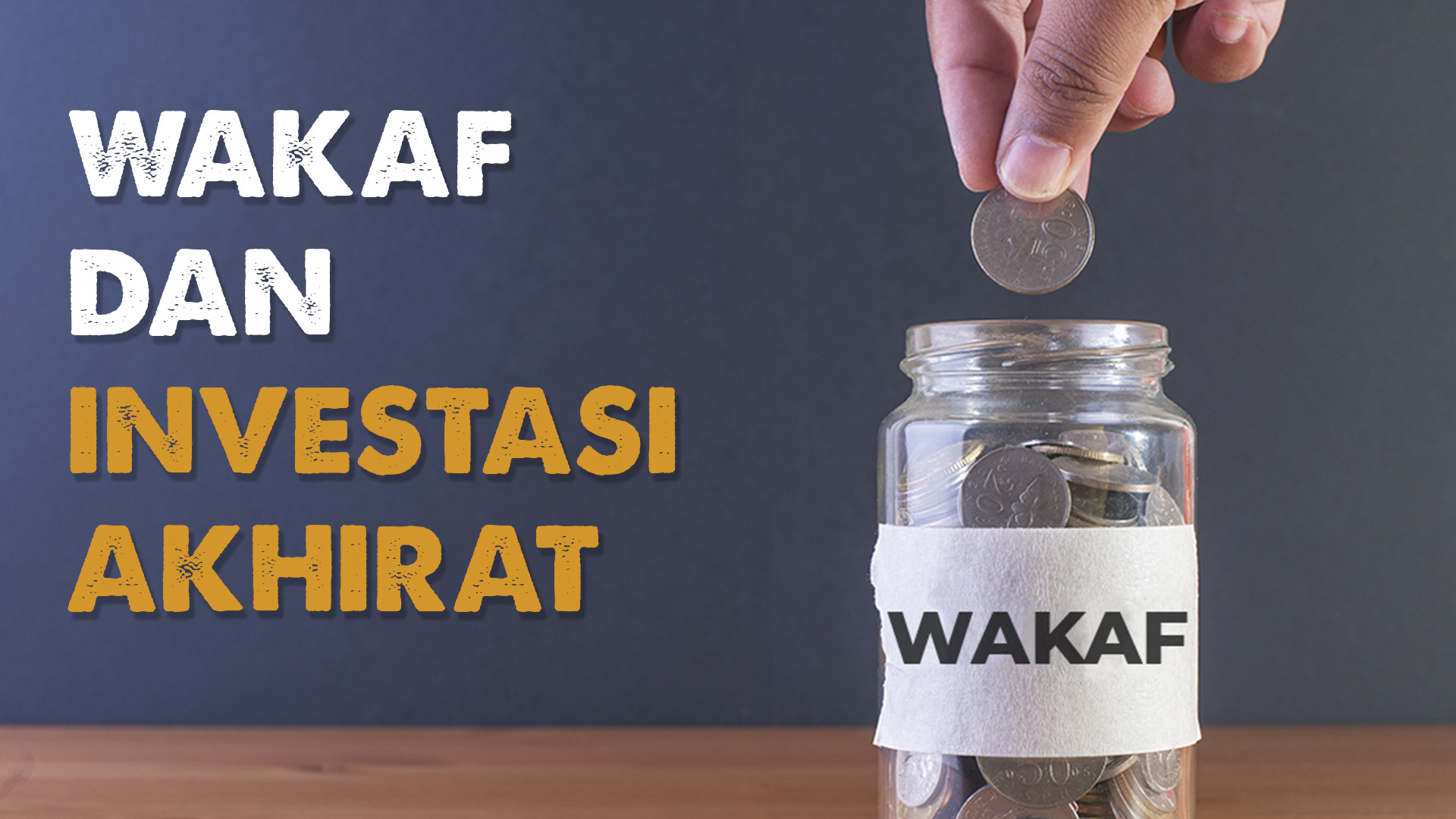 Wakaf Dan Investasi Akhirat - Wakaf Salman